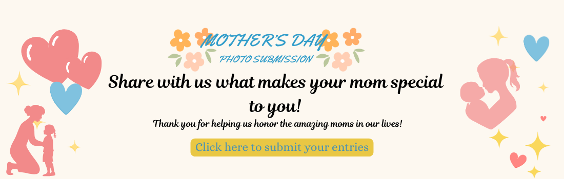 MOTHER’S DAY PHOTO SUBMISSION (1) Mother's day